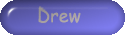 Drew